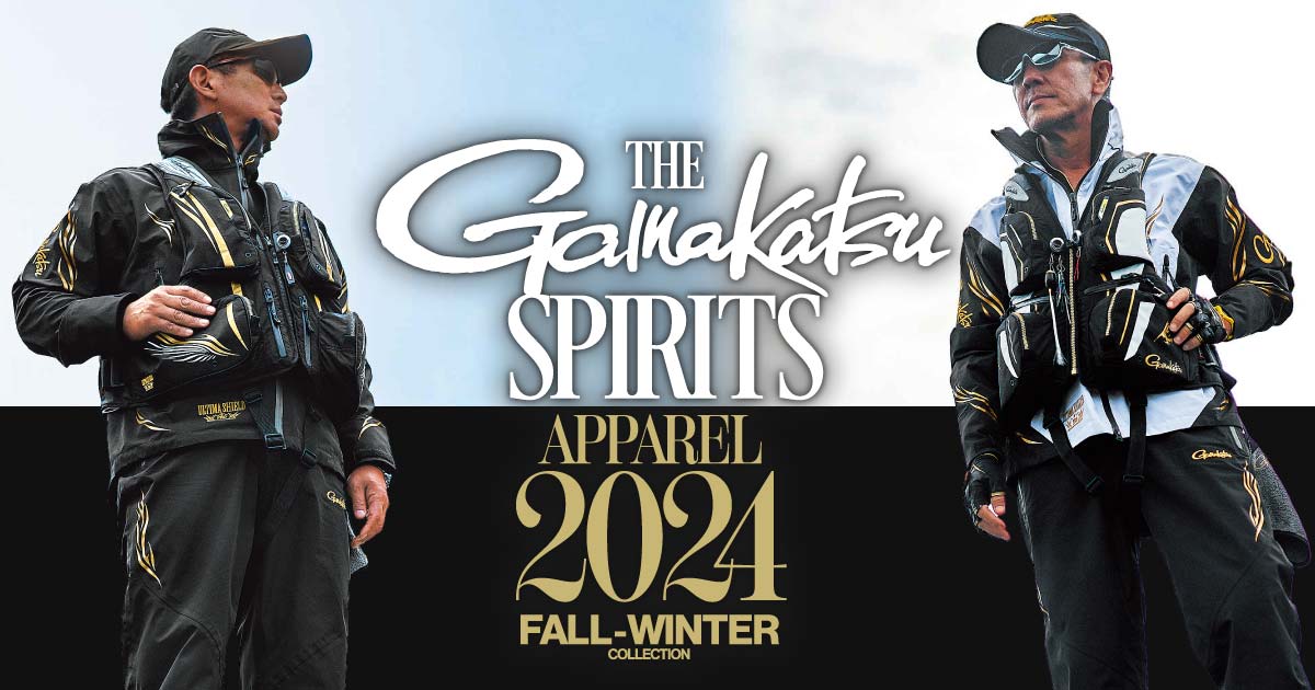 THE Gamakatsu SPIRITS APPAREL2024 FALL-WINTER COLLECTION